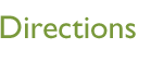 Directions