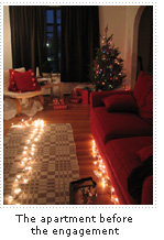 The apartment right before the proposal